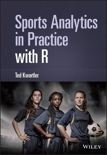 Cover image for Sports Analytics in Practice with R