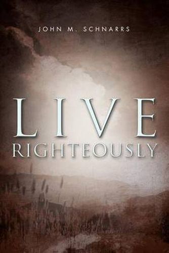 Cover image for Live Righteously