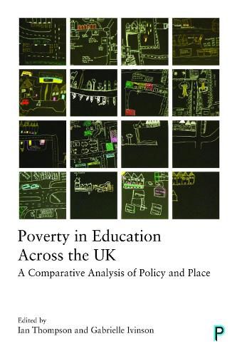 Cover image for Poverty in Education Across the UK: A Comparative Analysis of Policy and Place