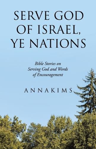 Cover image for Serve God of Israel, Ye Nations