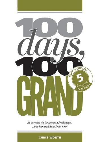 Cover image for 100 Days, 100 Grand: Part 5 - The List