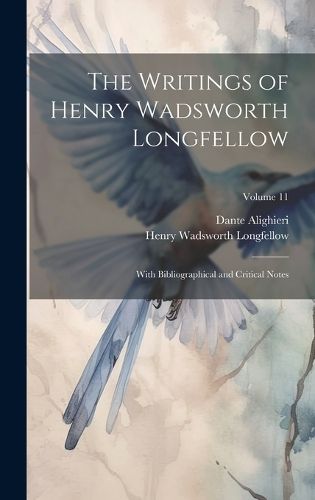 Cover image for The Writings of Henry Wadsworth Longfellow