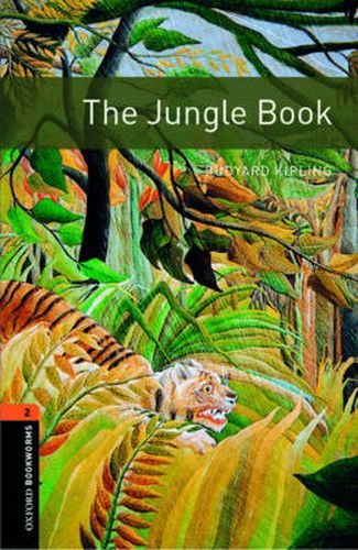 Cover image for Oxford Bookworms Library: Level 2:: The Jungle Book