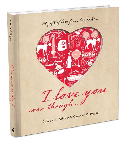 Cover image for I Love You Even Though...