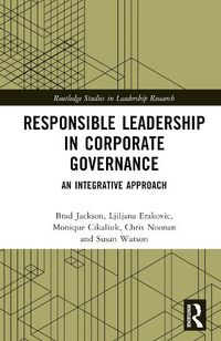 Cover image for Responsible Leadership in Corporate Governance: An Integrative Approach