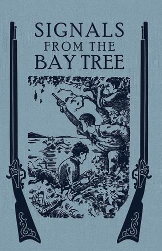 Cover image for Signals From the Bay Tree