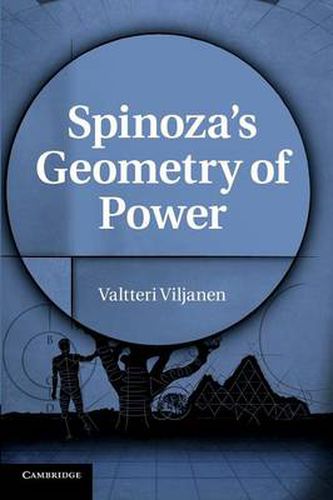 Cover image for Spinoza's Geometry of Power