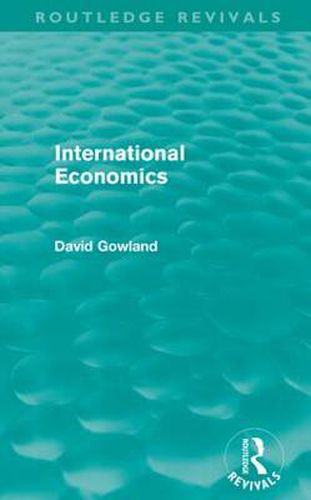 Cover image for International Economics (Routledge Revivals)