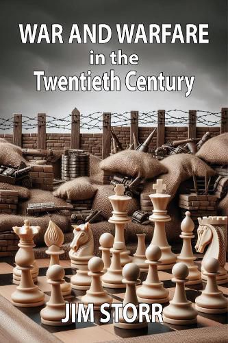 Cover image for War and Warfare in the Twentieth Century