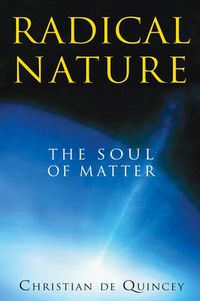 Cover image for Radical Nature: The Soul of Matter