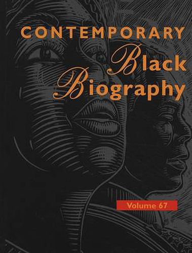 Contemporary Black Biography: Profiles from the International Black Community