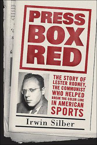 Cover image for Press Box Red: The Story Of Lester Rodney,