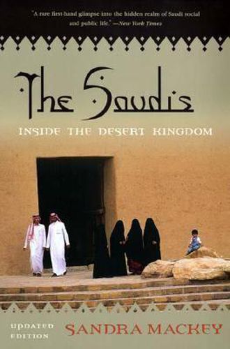 Cover image for The Saudis: Inside the Desert Kingdom