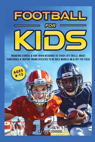 Cover image for Football for Kids (Ages 8-12)