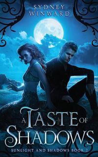 Cover image for A Taste of Shadows