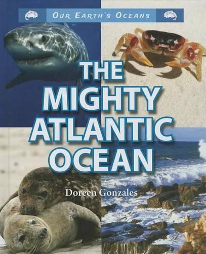 Cover image for The Mighty Atlantic Ocean