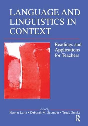 Cover image for Language and Linguistics in Context: Readings and Applications for Teachers