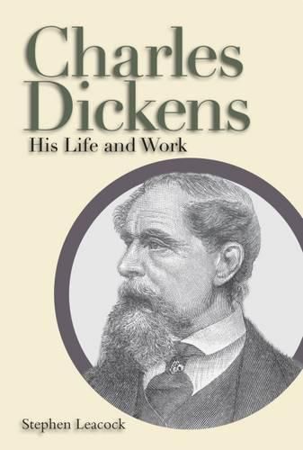 Cover image for Charles Dickens: His Life and Work