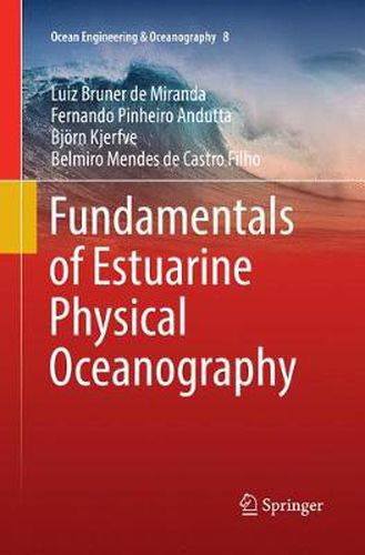 Cover image for Fundamentals of Estuarine Physical Oceanography