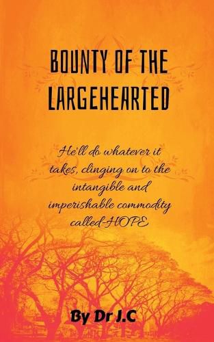 Cover image for Bounty of the Largehearted