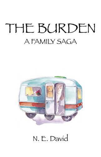 Cover image for Burden, The - A Family Saga