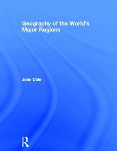 Cover image for Geography of the World's Major Regions