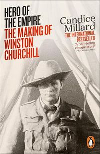 Cover image for Hero of the Empire: The Making of Winston Churchill