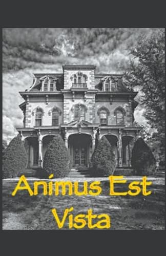 Cover image for Animus Est Vista