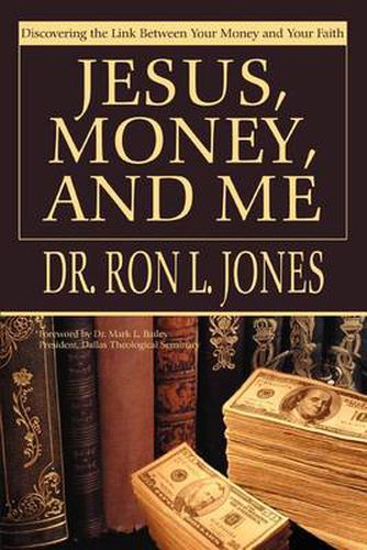 Cover image for Jesus, Money, and Me: Discovering the Link Between Your Money and Your Faith