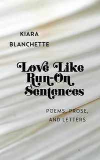 Cover image for Love Like Run-On Sentences
