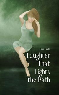 Cover image for Laughter That Lights the Path