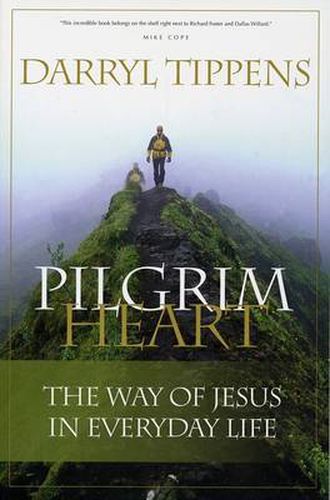 Cover image for Pilgrim Heart: The Way of Jesus in Everyday Life