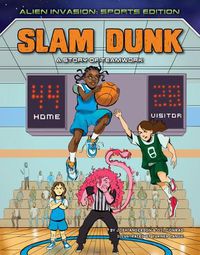 Cover image for Slam Dunk: A Story of Teamwork