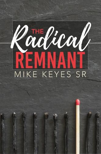 Cover image for The Radical Remnant