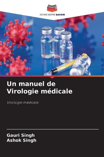 Cover image for Un manuel de Virologie medicale