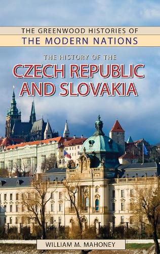 Cover image for The History of the Czech Republic and Slovakia
