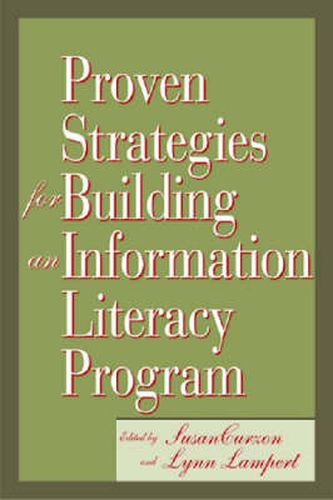 Cover image for Proven Strategies for Building an Information Literacy Program