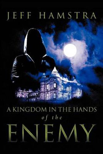 Cover image for A Kingdom in the Hands of the Enemy