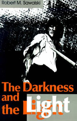 Cover image for The Darkness and the Light