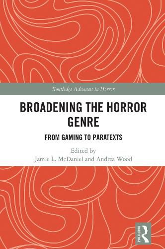 Broadening the Horror Genre