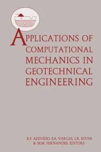 Cover image for Applications of Computational Mechanics in Geotechnical Engineering