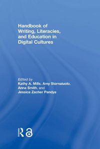 Cover image for Handbook of Writing, Literacies, and Education in Digital Cultures