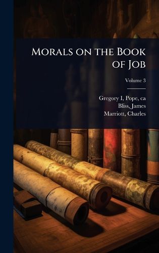 Cover image for Morals on the Book of Job