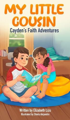 Cover image for My Little Cousin - Caydens Faith Adventures