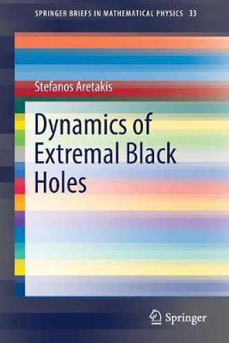 Cover image for Dynamics of Extremal Black Holes