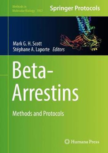 Beta-Arrestins: Methods and Protocols