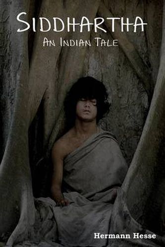 Cover image for Siddhartha: An Indian Tale