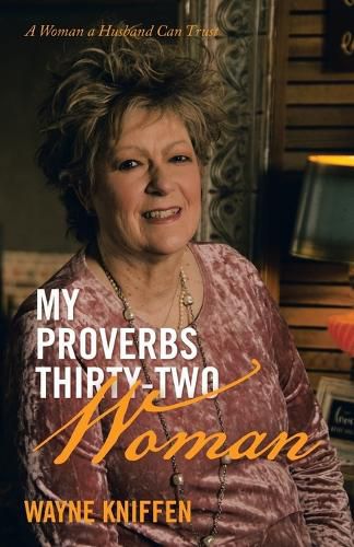 Cover image for My Proverbs Thirty-Two Woman