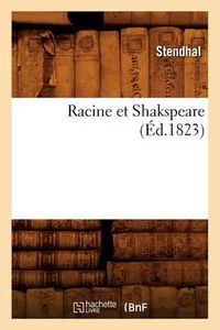 Cover image for Racine Et Shakspeare, (Ed.1823)