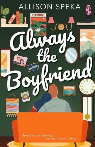 Cover image for Always the Boyfriend